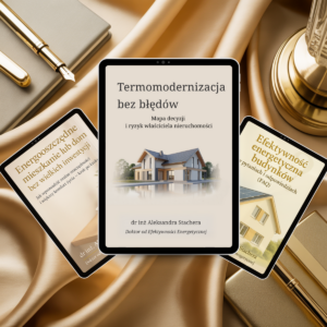 Pakiet poradników o termomodernizacji bez błędów i efektywności energetycznej budynków w formie cyfrowej